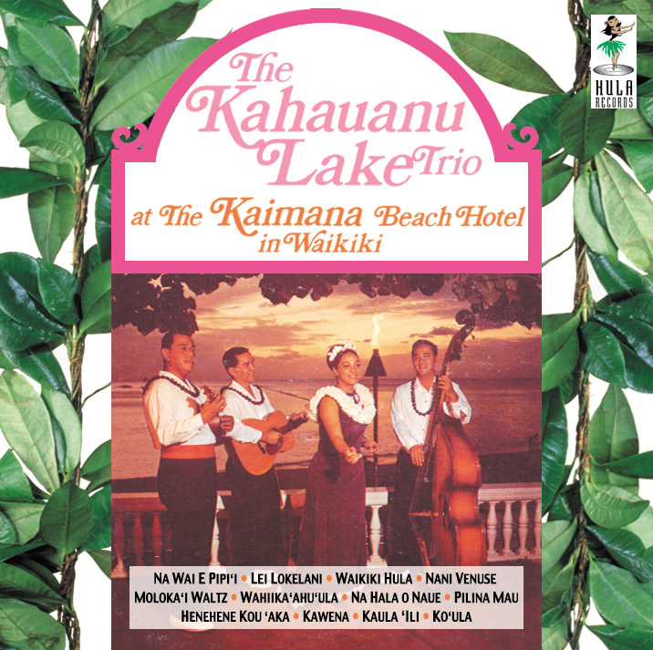 Kahauanu Lake Trio CDHS-525